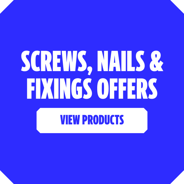 Screws, Nails & Fixings Offers