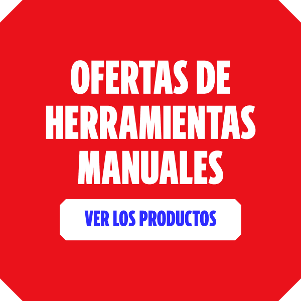 OFERTAS DE HERRAMIENTAS MANUALES