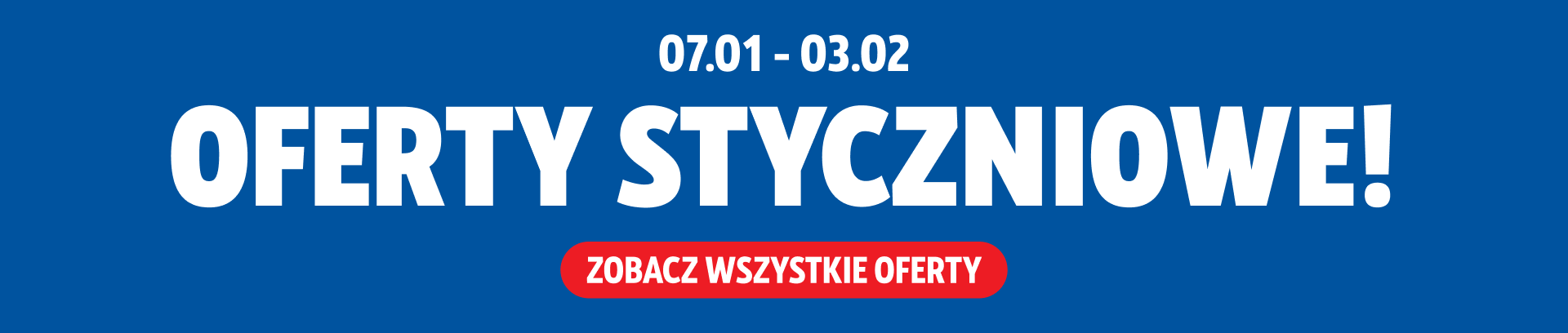Oferty styczniowe 07.01 - 03.02