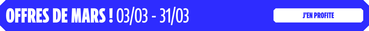Offres de mars 03/03 - 31/03