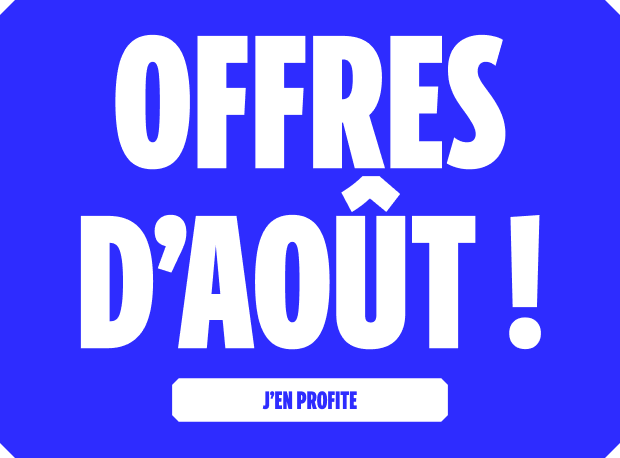 OFFRES D’AOÛT !