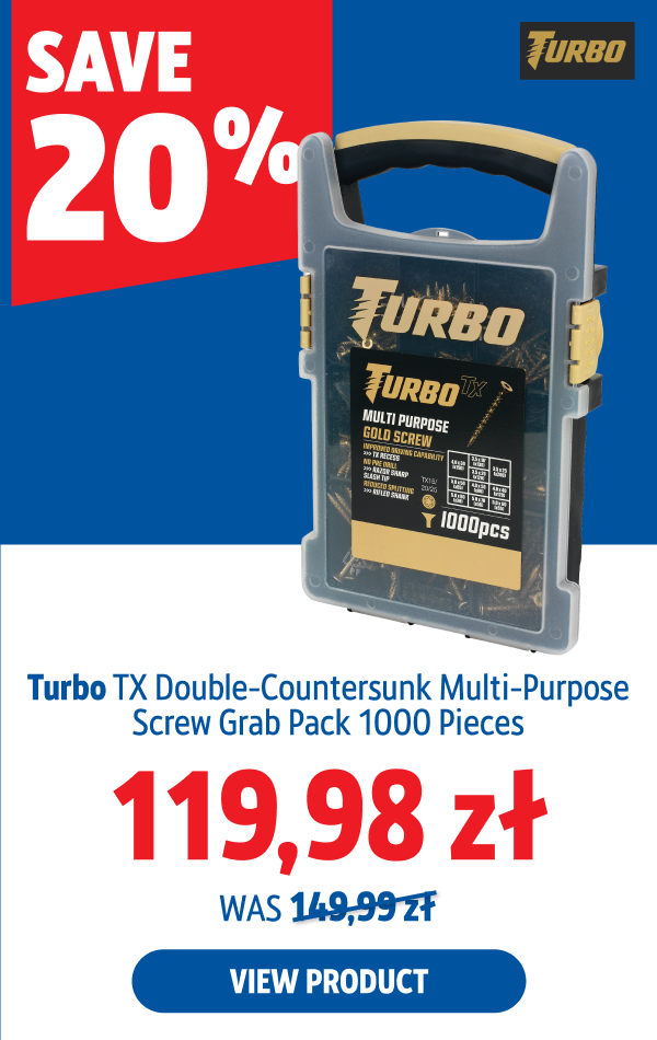 Save 20% Turbo TX  TX Double-Countersunk Multi-Purpose Screw Grab Pack 1000 Pieces 119.98  zł
