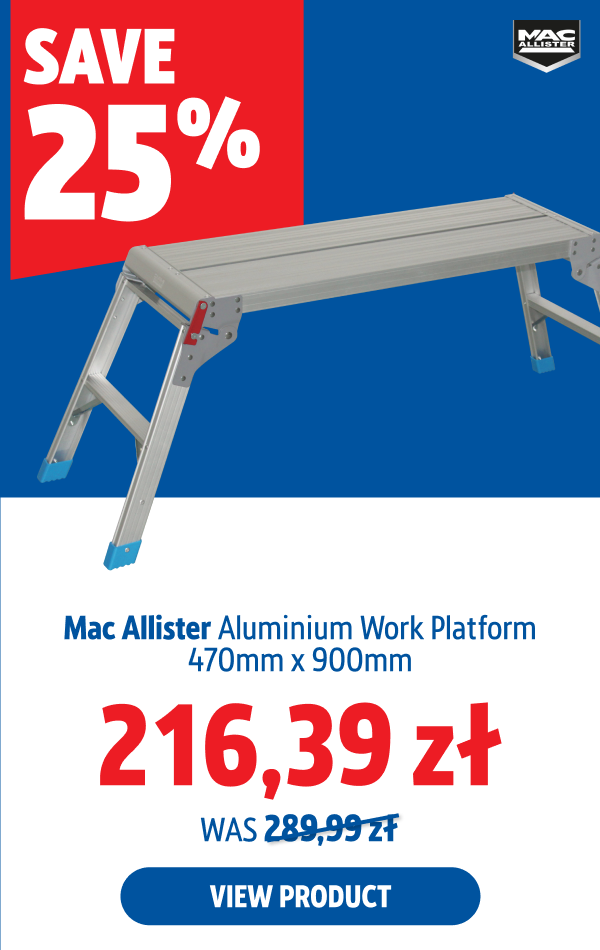 Save 25% Mac Allister Aluminium Work Platform 470mm x 900mm 216.39  zł
